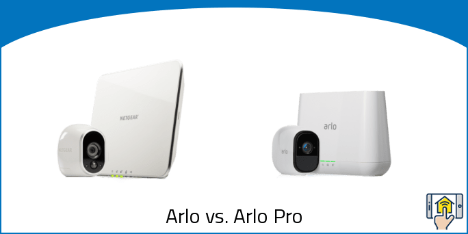 Arlo vs. Arlo Pro