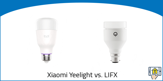 Xiaomi Yeelight vs. LIFX
